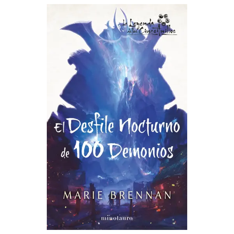 LA LEYENDA DE LOS 5 ANILLOS EL DESFILE NOCTURNO DE 100 DEMONIOS (ESPAÑOL)