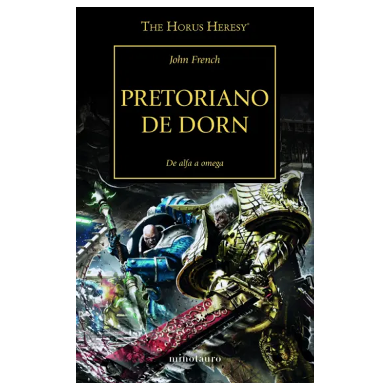 THE HORUS HERESY 39/54 PRETORIANO DE DORNE (ESPAÑOL)