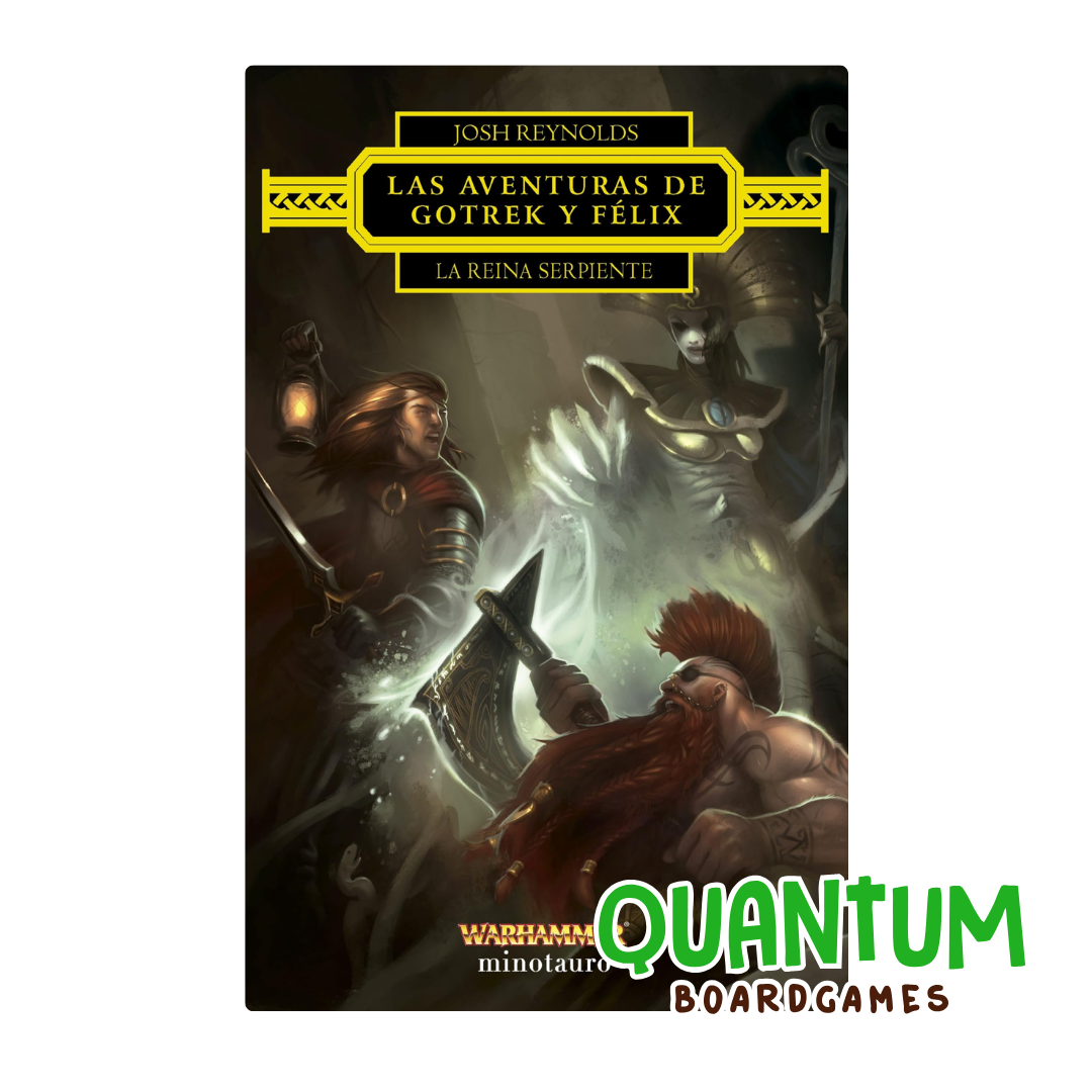 Chronicles: Las Aventuras de Gotrek y Feliz - La Reina Serpiente - Español