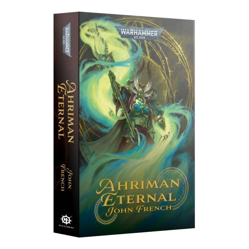 BLACK LIBRARY AHRIMAN ETERNAL PAPERBACK