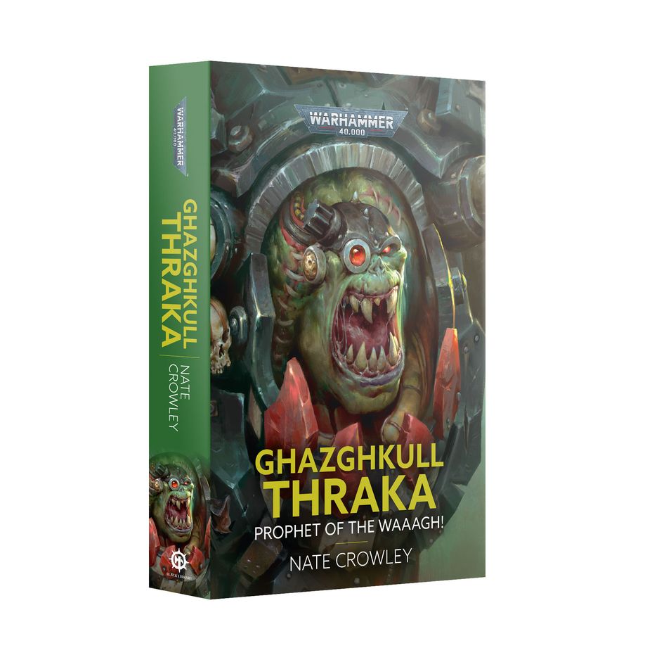 BLACK LIBRARY GHAZGHKULL THRAKA PROPHET OF THE WAAAGH PAPERBACK