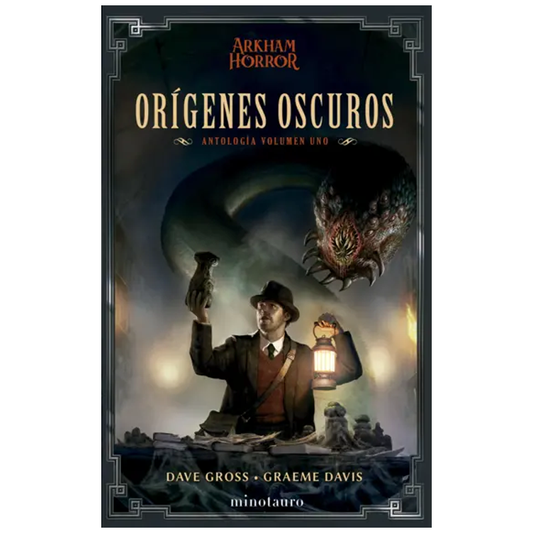 ARKHAM HORROR ORIGENES OSCUROS ANTOLOGIA 1 (ESPAÑOL)