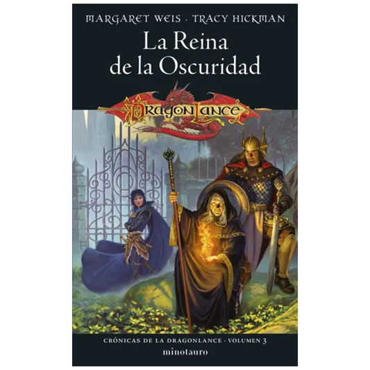 CRONICAS DE DRAGONLANCE 03/03 LA REINA DE LA OSCURIDAD (ESPAÑOL)
