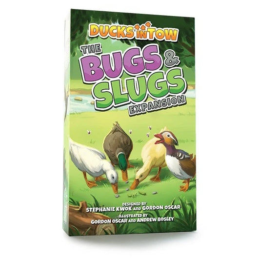 DUCKS IN TOW THE BUGS AND SLUGS EXPANSION