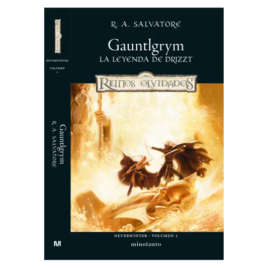 LA LEYENDA DE DRIZZT NEVERWINTER 01/04 GAUNTLGRYM (ESPAÑOL)