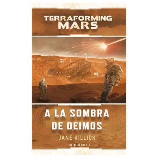 TERRAFORMING MARS A LA SOMBRA DE DEIMOS (ESPAÑOL)