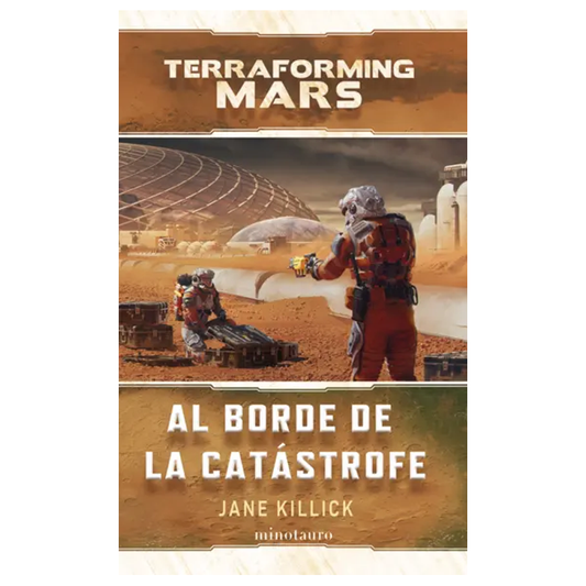 TERRAFORMING MARS AL BORDE DE LA CATASTROFE (ESPAÑOL)