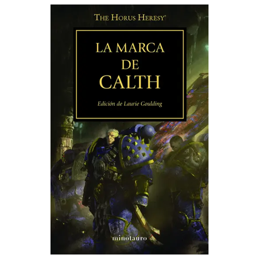 THE HORUS HERESY 25/54 LA MARCA DE CALTH (ESPAÑOL)
