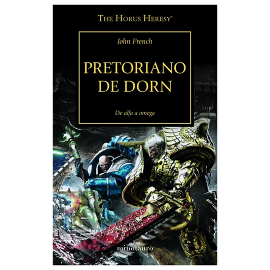 THE HORUS HERESY 39/54 PRETORIANO DE DORNE (ESPAÑOL)