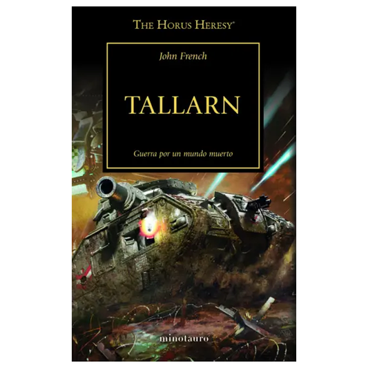THE HORUS HERESY 45/54 TALLARN (ESPAÑOL)