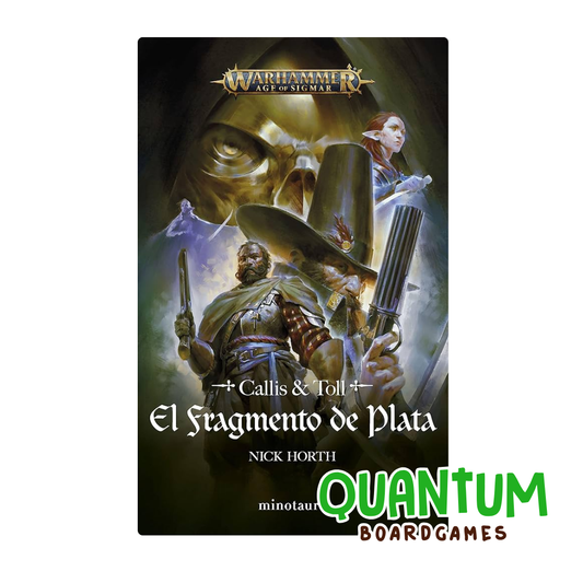 Age Of Sigmar: Callis and Toll - El Fragmento de Plata - Español