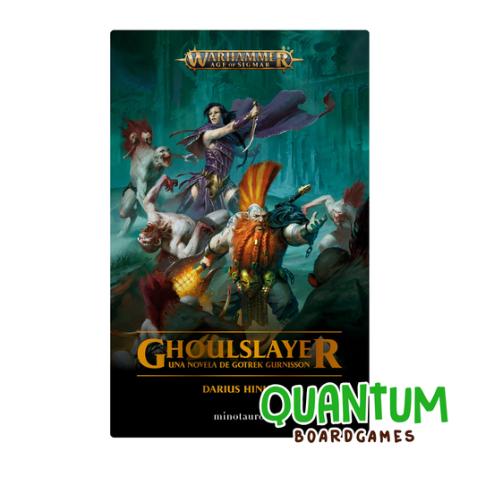 Age Of Sigmar: Ghoulslayer - Una Novela de Gotrek Gurnisson - Español