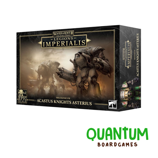 Legion Imperialis: Acastus Knights Asterius