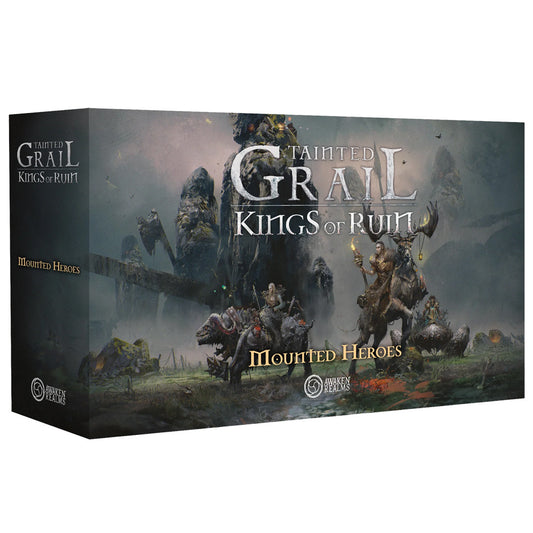 TAINTED GRAIL KINGS OF RUIN MOUNTED HEROES EXPANSION