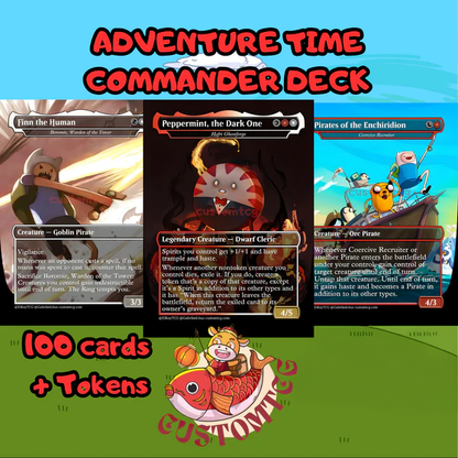 ADVENTURE TIME - MTG COMMANDER PROXY