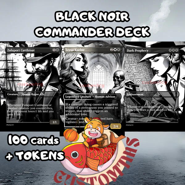 BLACK NOIR - MTG COMMANDER PROXY