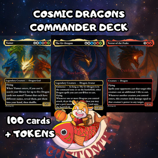 COSMIC DRAGONS - MTG COMMANDER PROXY