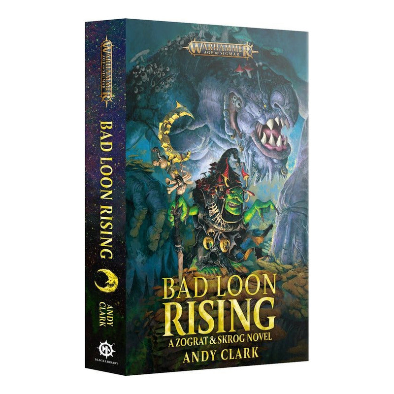 BLACK LIBRARY BAD LOON RISING PAPERBACK