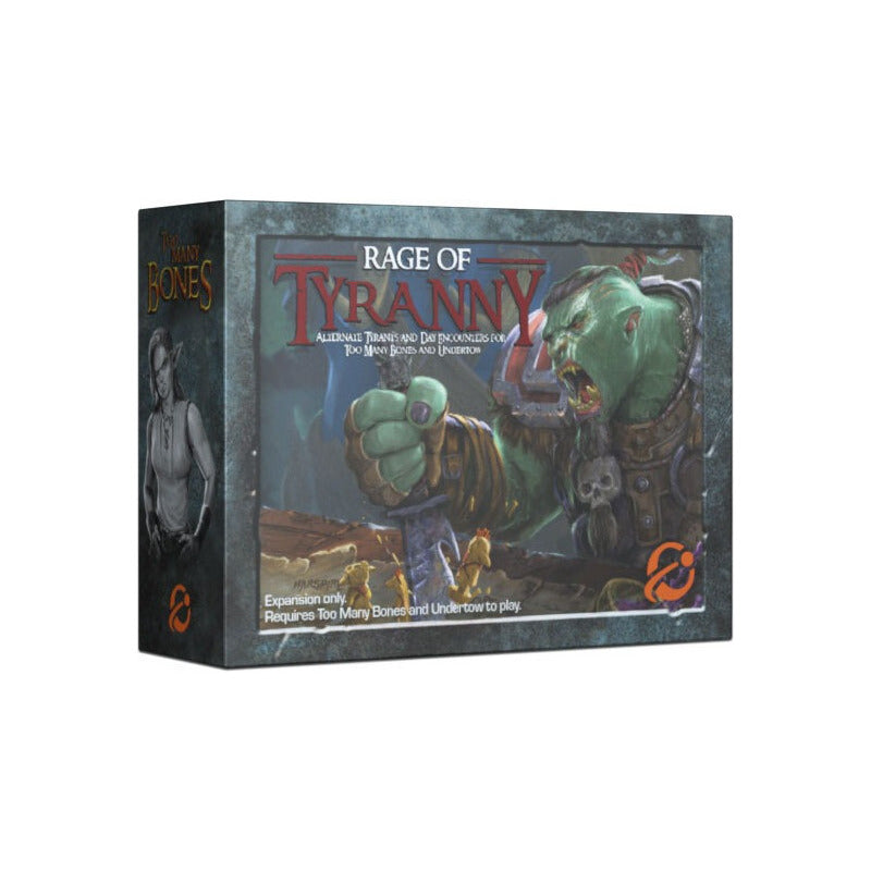 TOO MANY BONES RAGE OF TYRANNY EXPANSION